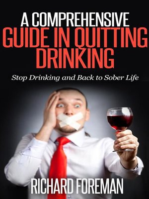 cover image of A Comprehensive Guide In Quitting Drinking